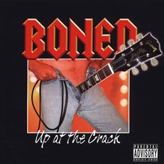 Boned - Up At The Crack